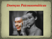 FENÔMENO PSICOSSOMÁTICO